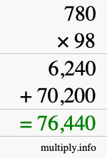 How to calculate 780 times 98 using long multiplication