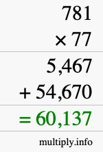 How to calculate 781 times 77 using long multiplication