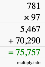 How to calculate 781 times 97 using long multiplication