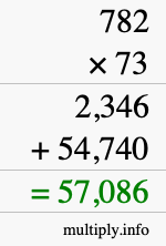 How to calculate 782 times 73 using long multiplication