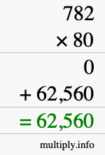 How to calculate 782 times 80 using long multiplication