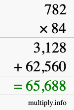 How to calculate 782 times 84 using long multiplication How to calculate 782 times 84 using long multiplication