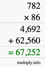 How to calculate 782 times 86 using long multiplication