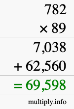 How to calculate 782 times 89 using long multiplication