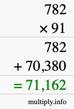 How to calculate 782 times 91 using long multiplication