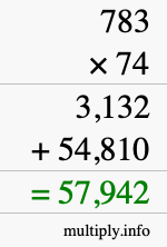 How to calculate 783 times 74 using long multiplication