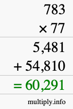 How to calculate 783 times 77 using long multiplication