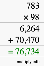 How to calculate 783 times 98 using long multiplication