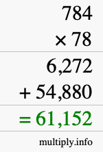 How to calculate 784 times 78 using long multiplication