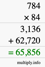 How to calculate 784 times 84 using long multiplication How to calculate 784 times 84 using long multiplication