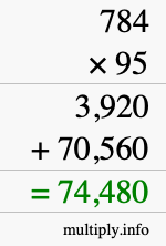 How to calculate 784 times 95 using long multiplication