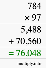 How to calculate 784 times 97 using long multiplication