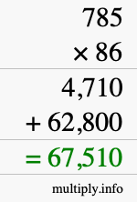 How to calculate 785 times 86 using long multiplication