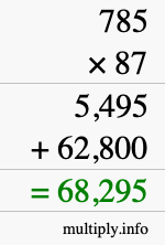 How to calculate 785 times 87 using long multiplication