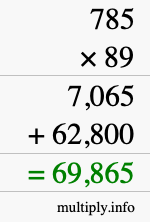 How to calculate 785 times 89 using long multiplication