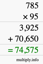 How to calculate 785 times 95 using long multiplication