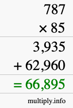How to calculate 787 times 85 using long multiplication