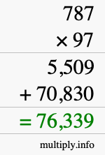 How to calculate 787 times 97 using long multiplication