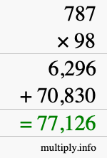 How to calculate 787 times 98 using long multiplication