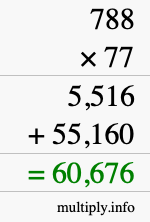 How to calculate 788 times 77 using long multiplication