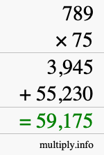 How to calculate 789 times 75 using long multiplication How to calculate 789 times 75 using long multiplication