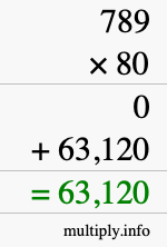 How to calculate 789 times 80 using long multiplication