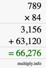 How to calculate 789 times 84 using long multiplication How to calculate 789 times 84 using long multiplication