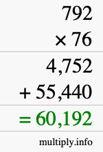 How to calculate 792 times 76 using long multiplication