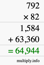 How to calculate 792 times 82 using long multiplication How to calculate 792 times 82 using long multiplication