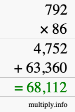 How to calculate 792 times 86 using long multiplication