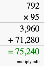 How to calculate 792 times 95 using long multiplication