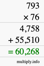 How to calculate 793 times 76 using long multiplication