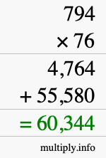 How to calculate 794 times 76 using long multiplication