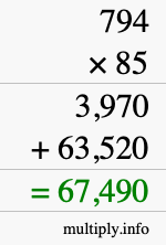 How to calculate 794 times 85 using long multiplication How to calculate 794 times 85 using long multiplication