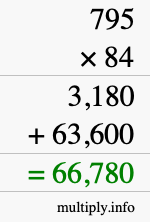 How to calculate 795 times 84 using long multiplication