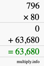 How to calculate 796 times 80 using long multiplication