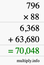 How to calculate 796 times 88 using long multiplication