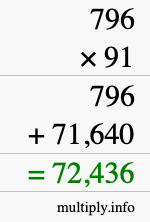 How to calculate 796 times 91 using long multiplication