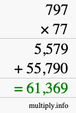 How to calculate 797 times 77 using long multiplication