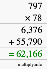 How to calculate 797 times 78 using long multiplication