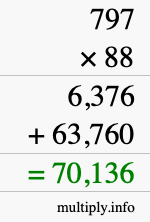 How to calculate 797 times 88 using long multiplication