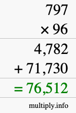 How to calculate 797 times 96 using long multiplication
