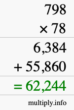 How to calculate 798 times 78 using long multiplication