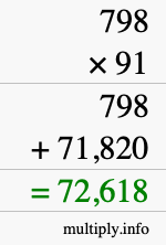 How to calculate 798 times 91 using long multiplication