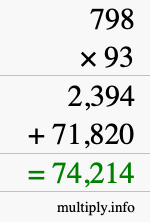 How to calculate 798 times 93 using long multiplication