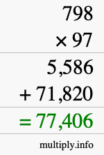 How to calculate 798 times 97 using long multiplication