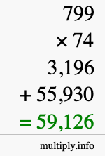 How to calculate 799 times 74 using long multiplication