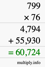 How to calculate 799 times 76 using long multiplication