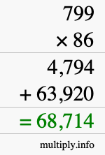 How to calculate 799 times 86 using long multiplication