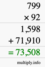 How to calculate 799 times 92 using long multiplication